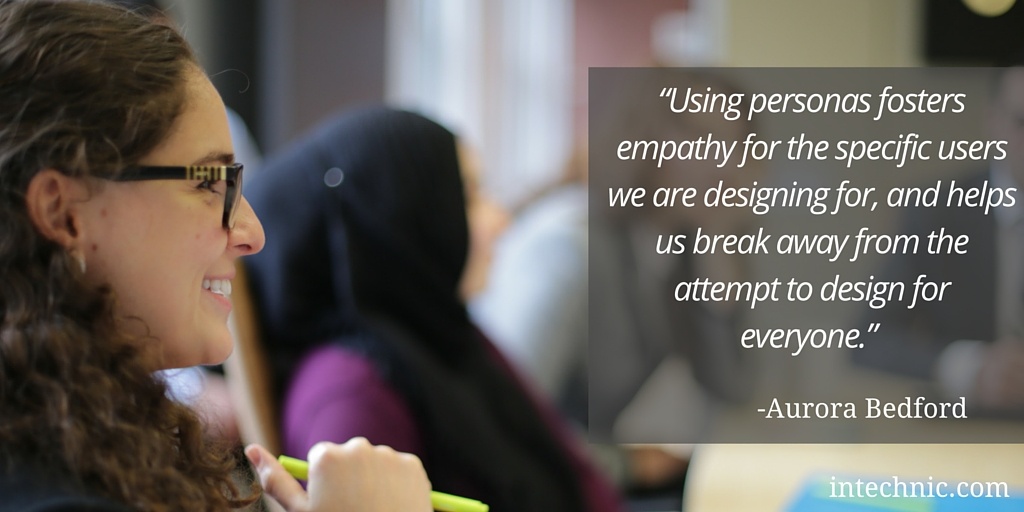 Using personas fosters empathy for the specific users we are designing for, and helps us break away from the attempt to design for everyone Using personas fosters empathy for the specific users we are designing for, and helps us break away from the attempt to design for everyone
